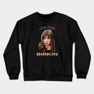 Jane birkin///Vintage for fans Crewneck Sweatshirt